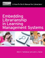 Embedding Librarianship In Learning Management Systems