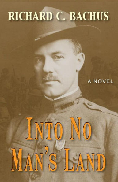 Into No Man's Land: A Novel