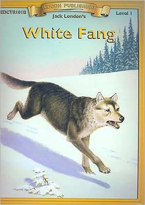 White Fang (Bring the Classics to Life Series, Level 1)