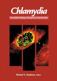 Title: Chlamydia: Intracellular Biology, Pathogenesis and Immunity / Edition 1, Author: Richard S. Stephens