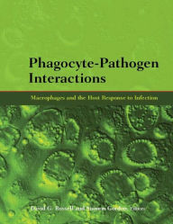 Title: Phagocyte and Pathogen Interactions / Edition 1, Author: David G. Russell