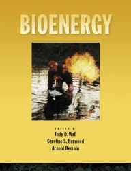 Title: Bioenergy, Author: Caroline S. Harwood