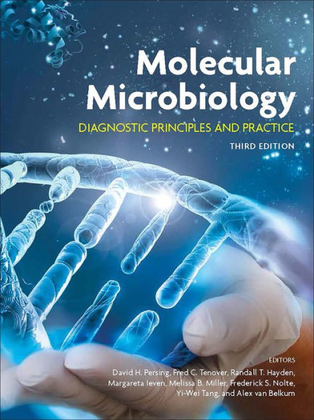 Molecular Microbiology: Diagnostic Principles and Practice / Edition 3