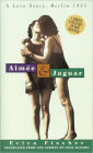 Aimee & Jaguar: A Love Story, Berlin 1943 / Edition 1