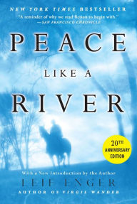 Title: Peace Like a River, Author: Leif Enger