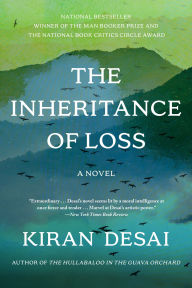 Title: The Inheritance of Loss (Booker Prize Winner), Author: Kiran Desai