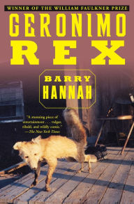 Title: Geronimo Rex, Author: Barry Hannah