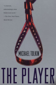 Title: The Player, Author: Michael Tolkin