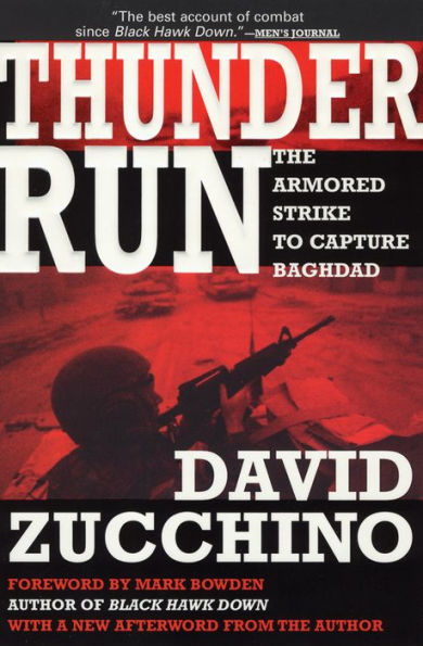 Thunder Run: The Armored Strike to Capture Baghdad