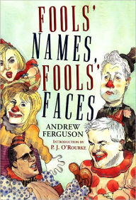 Title: Fools' Names, Fools' Faces, Author: Ferguson