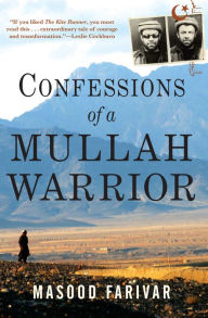Title: Confessions of a Mullah Warrior, Author: Masood Farivar