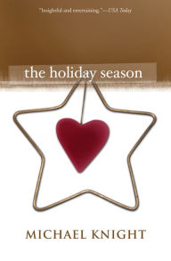 Title: The Holiday Season, Author: Michael Knight