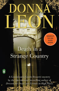 Title: Death in a Strange Country (Guido Brunetti Series #2), Author: Donna Leon