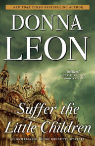 Suffer the Little Children (Guido Brunetti Series #16)