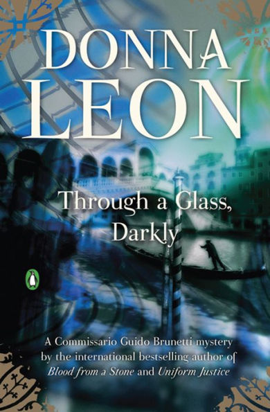 Through a Glass Darkly (Guido Brunetti Series #15)