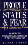 Title: People, States, and Fear: An Agenda For International Security Studies In The Post-Cold War Era / Edition 2, Author: Barry Buzan