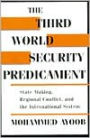 The Third World Security Predicament: State Making, Regional Conflict, and the International System / Edition 1