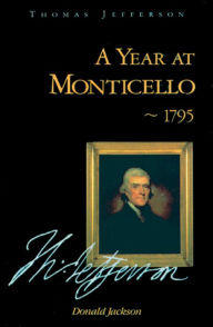 Title: A Year at Monticello, Author: Mary C. Jackson