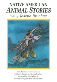 Title: Native American Animal Stories, Author: Joseph Bruchac III