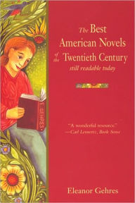 Title: Best American Novels: Still Readable Today, Author: Eleanor M. Gehres