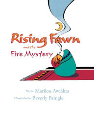 Title: Rising Fawn and the Fire Mystery, Author: Marilou Awiakta