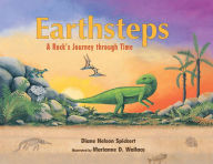 Title: Earthsteps: A Rock's Journey through Time, Author: Diane Nelson Spickert