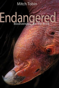 Title: Endangered: Biodiversity on the Brink, Author: Mitch Tobin