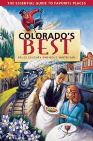 Title: Colorado's Best, Author: Bruce Caughey