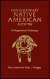 Title: Contemporary Native American Authors: A Biographical Dictionary, Author: Kay Juricek