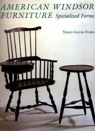 Title: American Windsor Furniture, Author: Nancy Goyne Evans