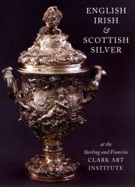 Title: English, Irish, and Scottish Silver, Author: Beth Carver Wees