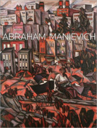 Title: Abraham Manievich, Author: Alan Pensler