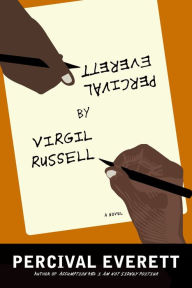 Title: Percival Everett by Virgil Russell, Author: Percival Everett