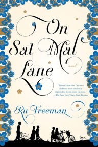 Title: On Sal Mal Lane: A Novel, Author: Ru Freeman