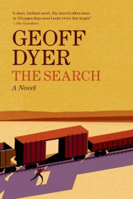 Title: The Search, Author: Geoff Dyer