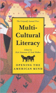 Title: Graywolf Annual Five: Multi-Cultural Literacy, Author: Rick Simonson