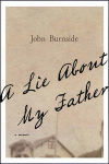 Alternative view 1 of A Lie About My Father: A Memoir