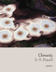 Title: Chronic, Author: D. A. Powell