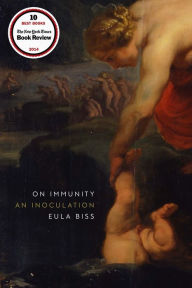 Title: On Immunity: An Inoculation, Author: Eula Biss