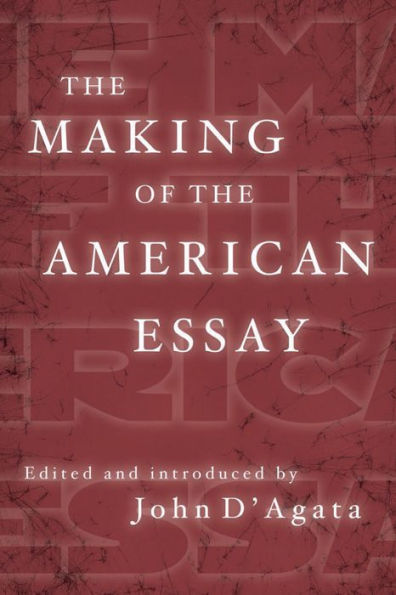 the Making of American Essay