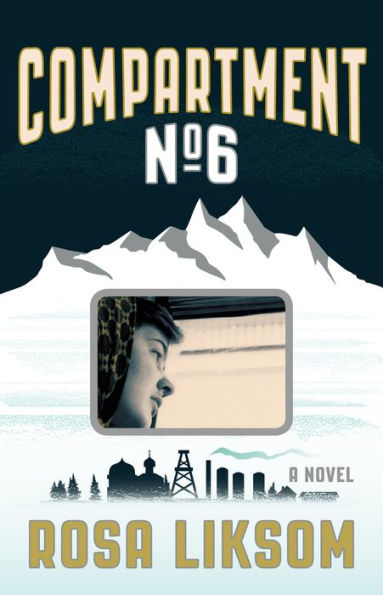 Compartment No. 6: A Novel