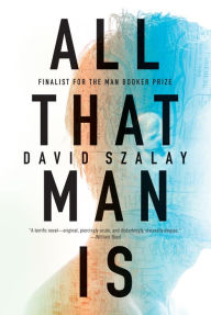 Ebook for mobile phone free download All That Man Is: Stories by David Szalay 9781555977535