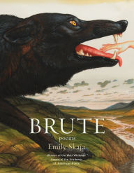 Download google books in pdf Brute: Poems 9781555978358 CHM DJVU FB2 (English literature)