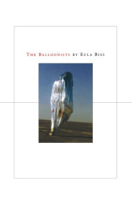 Title: The Balloonists, Author: Eula Biss