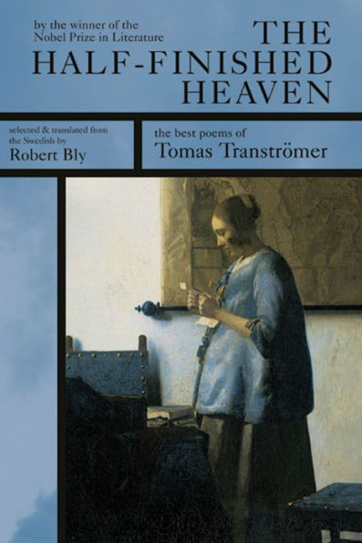 The Half-Finished Heaven: Selected Poems