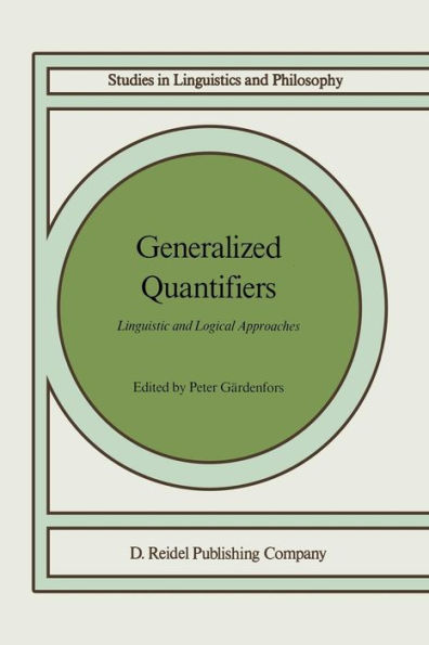 Generalized Quantifiers: Linguistic and Logical Approaches