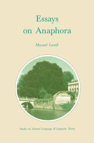 Title: Essays on Anaphora, Author: H. Lasnik