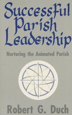 Sucessful Parish Leadership / Edition 1