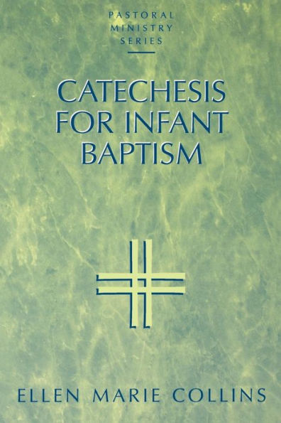 Catechesis for Infant Baptism