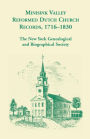 Minisink Valley Reformed Dutch Church Records 1716-1830